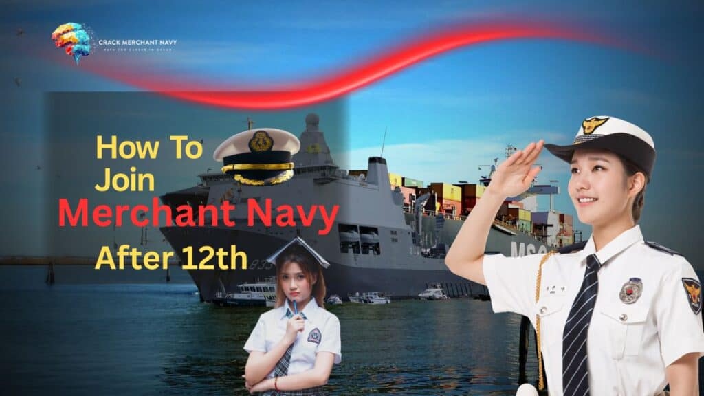 Merchant Navy After 12th Guidance