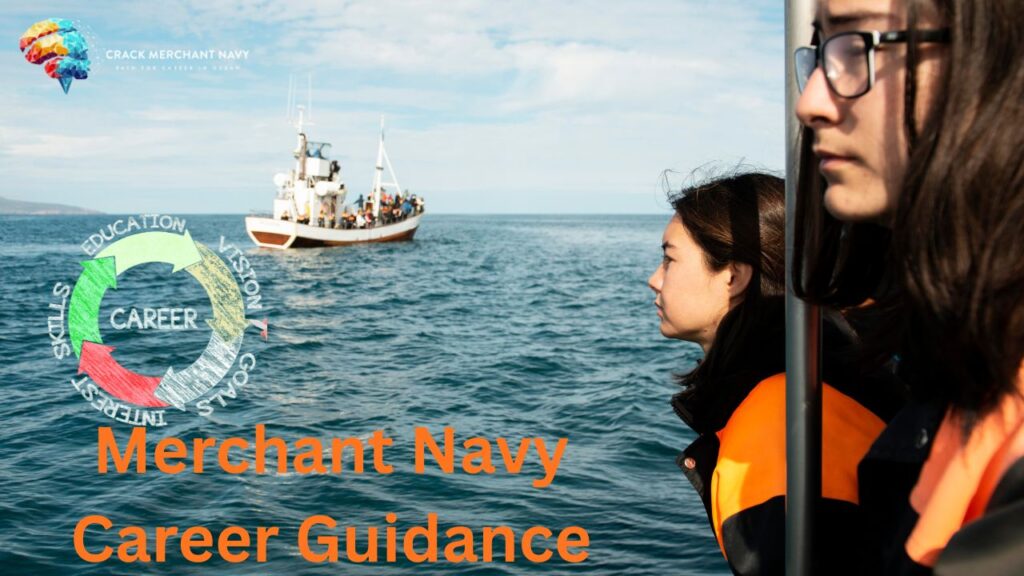 Merchant Navy Career Guidance