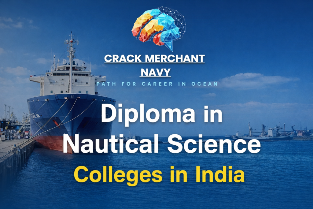Diploma in Nautical Science Colleges in India