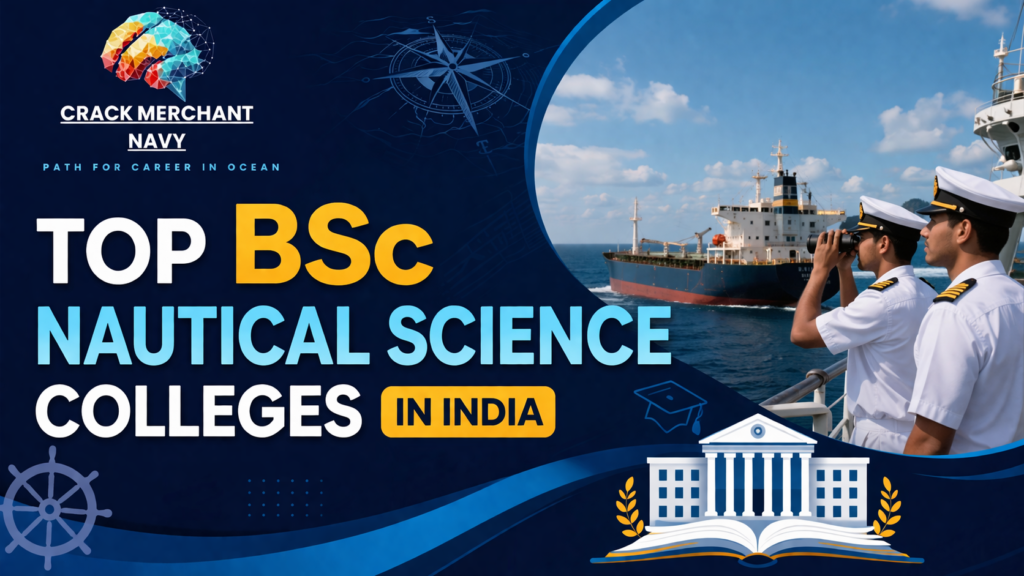 top BSc Nautical Science colleges in India
