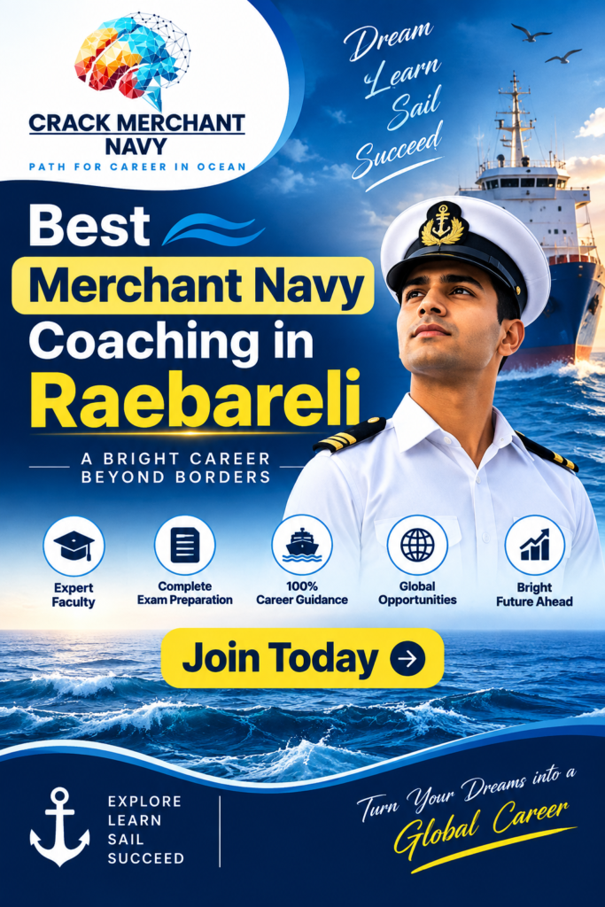 Best Merchant Navy Coaching in Raebareli