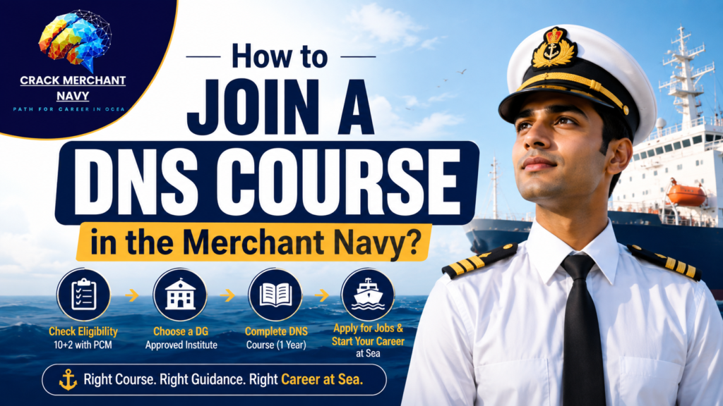 How to Join a DNS Course in the Merchant Navy